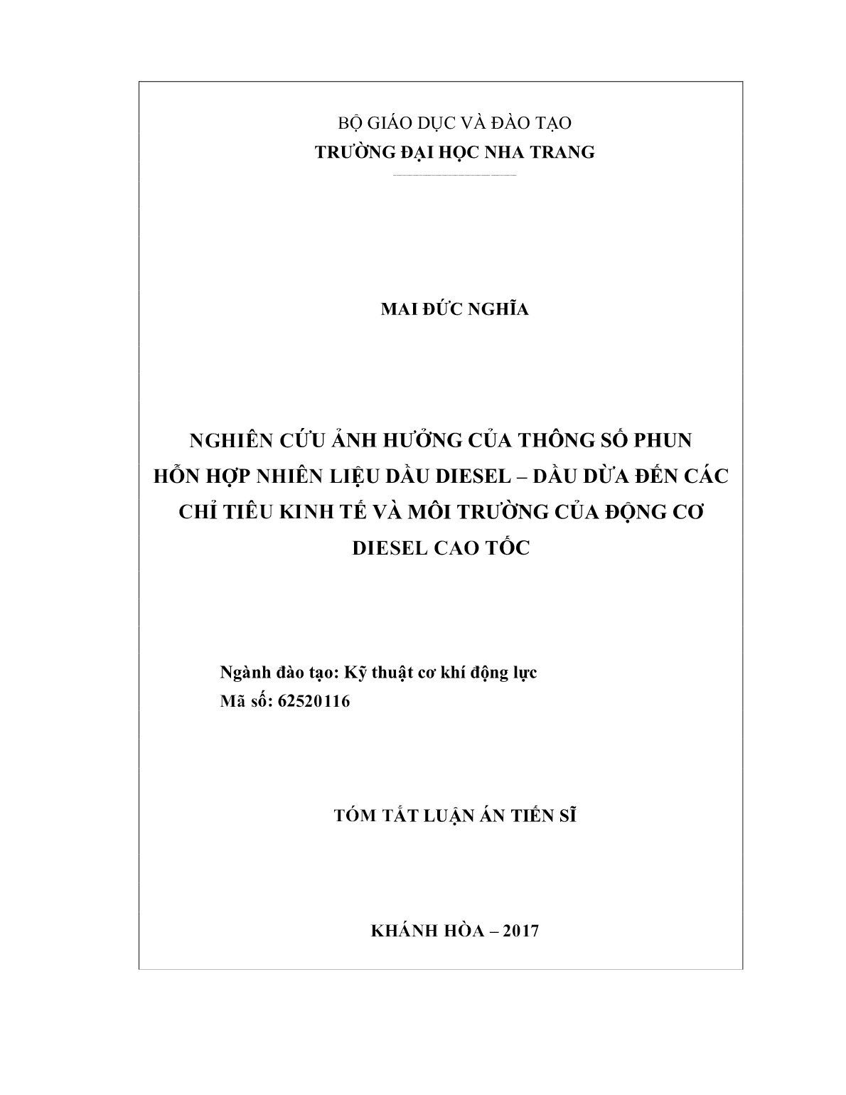 Tóm tắt Luận án Nghiên cứu ảnh hưởng của thông số phun hỗn hợp nhiên liệu dầu Diesel – dầu dừa đến các chỉ tiêu kinh tế và môi trường của động cơ diesel cao tốc trang 1