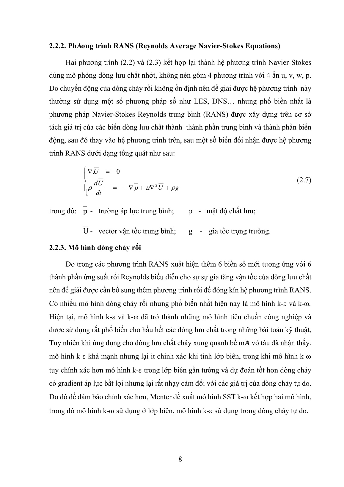 Tóm tắt Luận án Ứng dụng lý thuyết CFD (computational fluid dynamics) xác định sức cản tàu cá vỏ gỗ Việt Nam trang 10