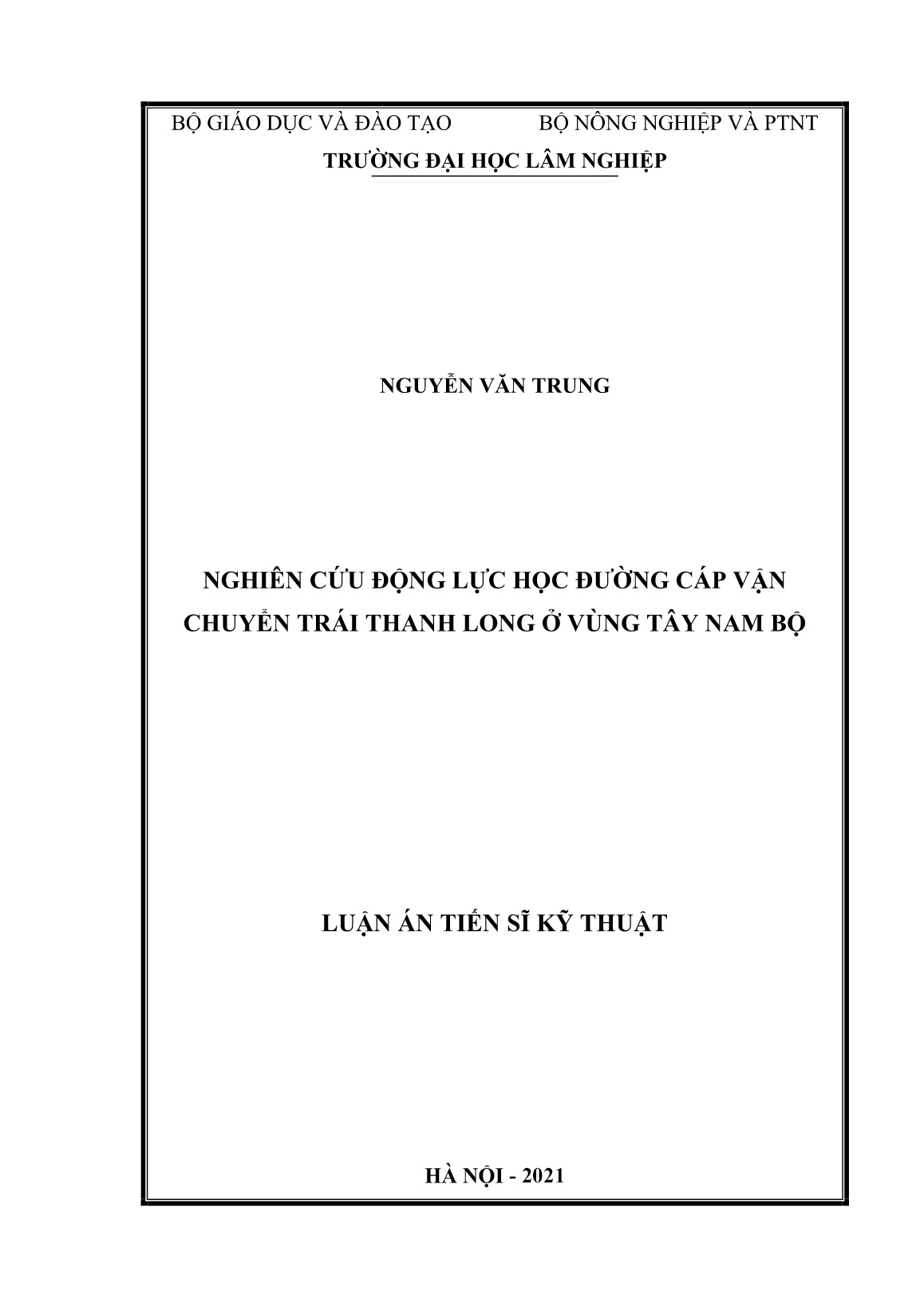 Luận án Nghiên cứu động lực học đường cáp vận chuyển trái thanh long ở vùng tây Nam Bộ trang 1