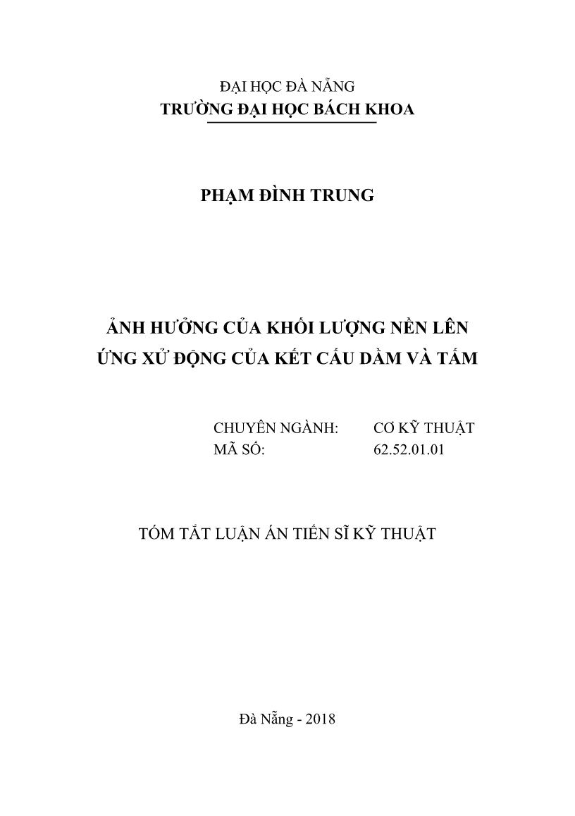 Tóm tắt Luận án Ảnh hưởng của khối lượng nền lên ứng xử động của kết cấu dầm và tấm trang 1