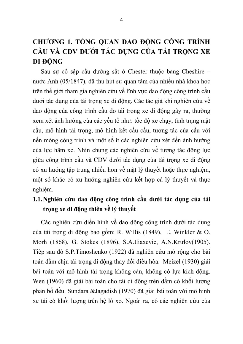 Tóm tắt Luận án Nghiên cứu dao động cầu dây văng dưới tác dụng của tải trọng di động có xét đến tốc độ thay đổi và lực hãm xe trang 6