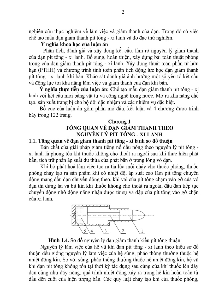 Tóm tắt Luận án Nghiên cứu ảnh hưởng một số tham số động lực, kết cấu tới giảm thanh và khả năng làm việc của đạn giảm thanh theo nguyên lý pít tông - Xi lanh trang 4