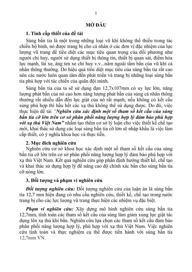 Tóm tắt Luận án Nghiên cứu xác định một số tham số kết cấu của súng bắn tỉa cỡ lớn trên cơ sở phân phối năng lượng hợp lý đảm bảo phù hợp với xạ thủ Việt Nam trang 5