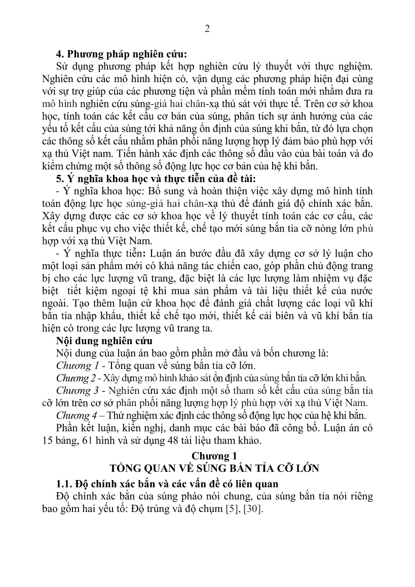 Tóm tắt Luận án Nghiên cứu xác định một số tham số kết cấu của súng bắn tỉa cỡ lớn trên cơ sở phân phối năng lượng hợp lý đảm bảo phù hợp với xạ thủ Việt Nam trang 6