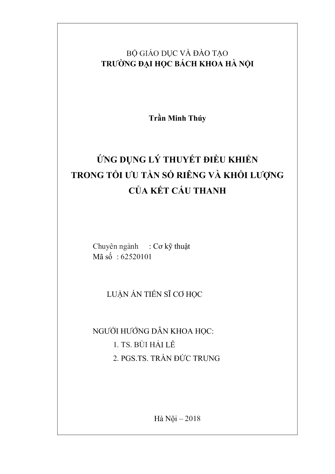 Tóm tắt Luận án Ứng dụng lý thuyết điều khiển trong tối ưu tần số riêng và khối lượng của kết cấu thanh trang 2