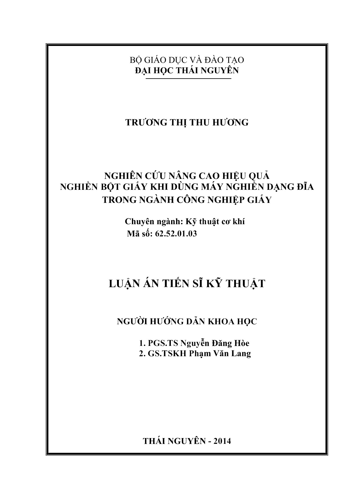 Luận án Nghiên cứu nâng cao hiệu quả nghiền bột giấy khi dùng máy nghiền dạng đĩa trong ngành công nghiệp giấy trang 2