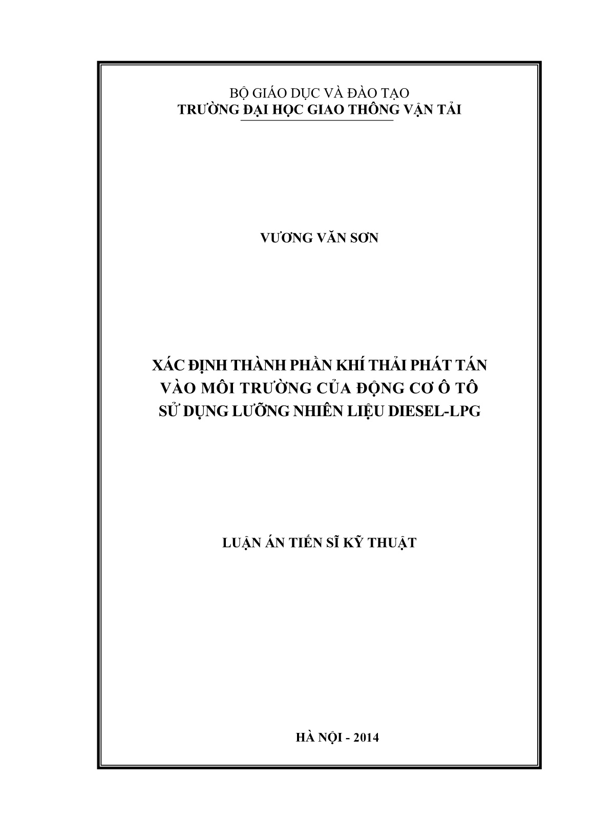 Luận án Xác định thành phần khí thải phát tán vào môi trường của động cơ ô tô sử dụng lưỡng nhiên liệu diesel-lpg trang 1