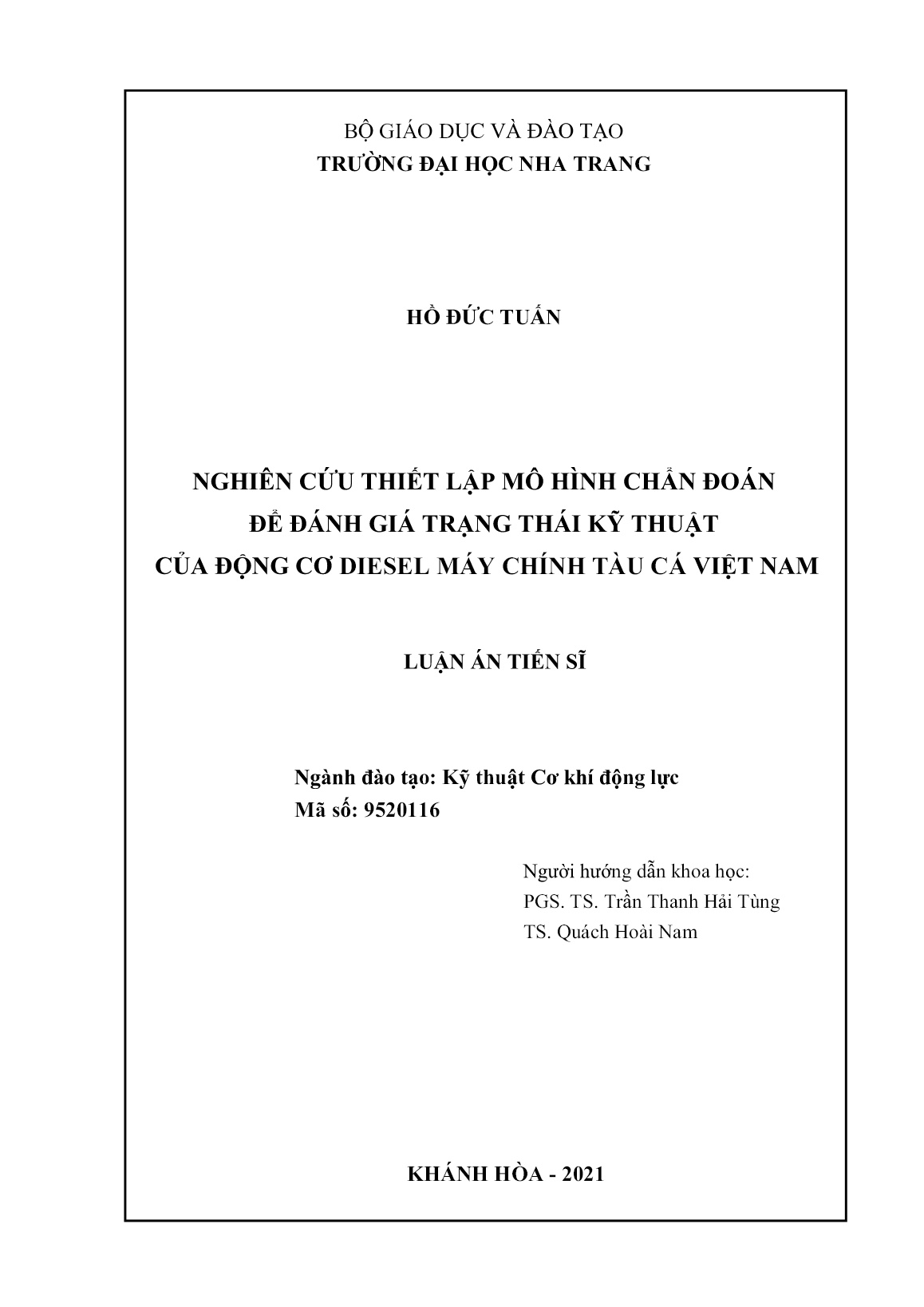 Luận án Nghiên cứu thiết lập mô hình chẩn đoán để đánh giá trạng thái kỹ thuật của động cơ diesel máy chính tàu cá Việt Nam trang 2