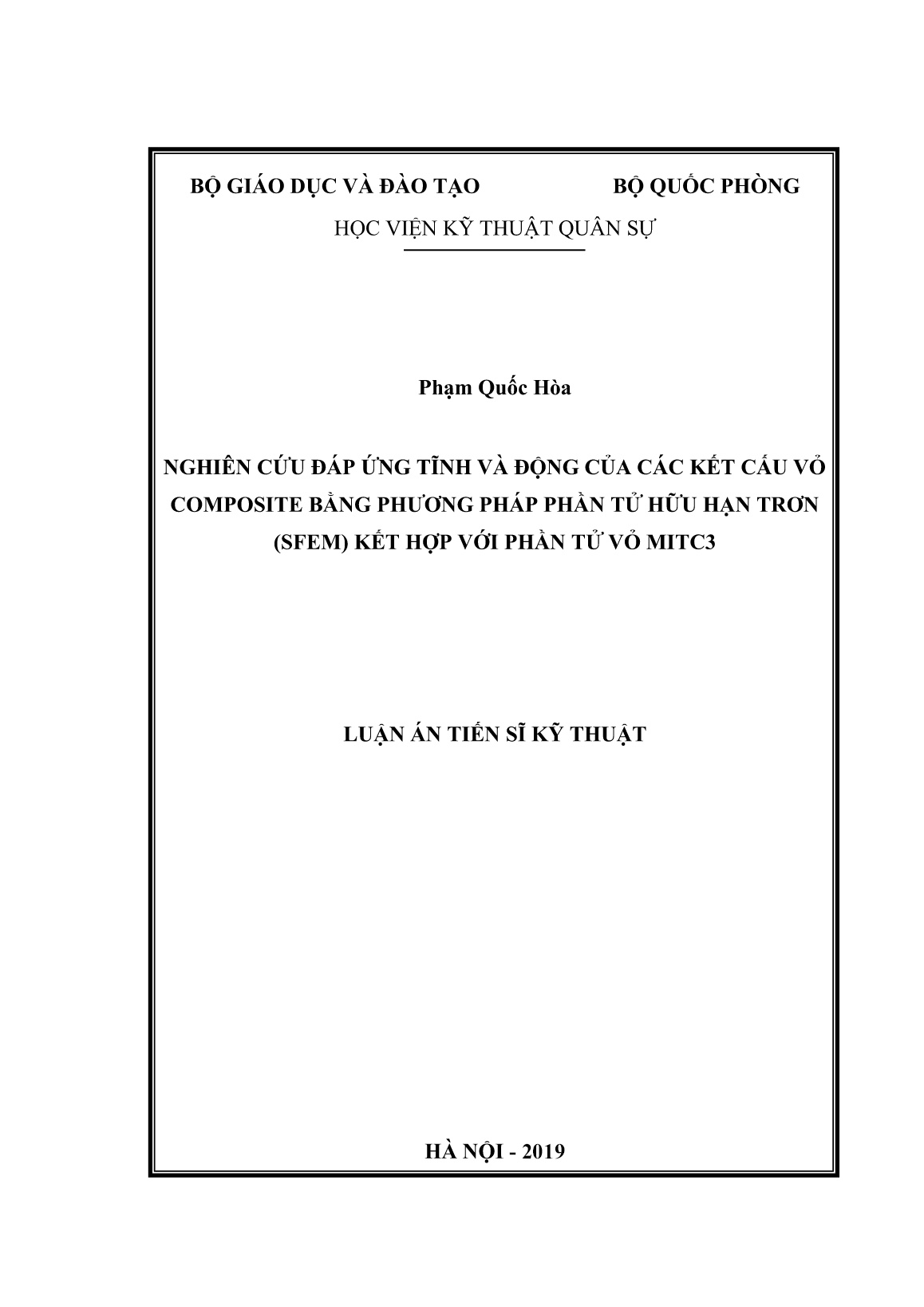 Luận án Nghiên cứu đáp ứng tĩnh và động của các kết cấu vỏ composite bằng phương pháp phần tử hữu hạn trơn (sfem) kết hợp với phần tử vỏ mitc3 trang 1