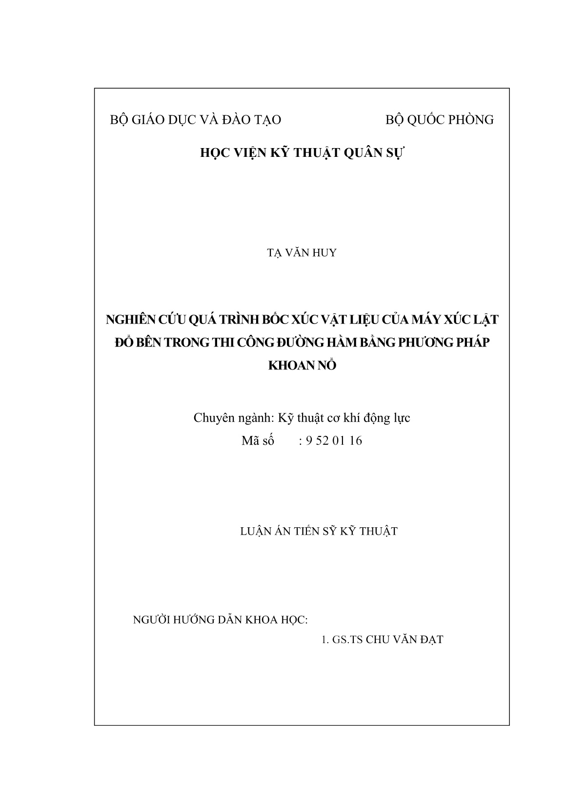 Luận án Nghiên cứu quá trình bốc xúc vật liệu của máy xúc lật đổ bên trong thi công đường hầm bằng phương pháp khoan nổ trang 2