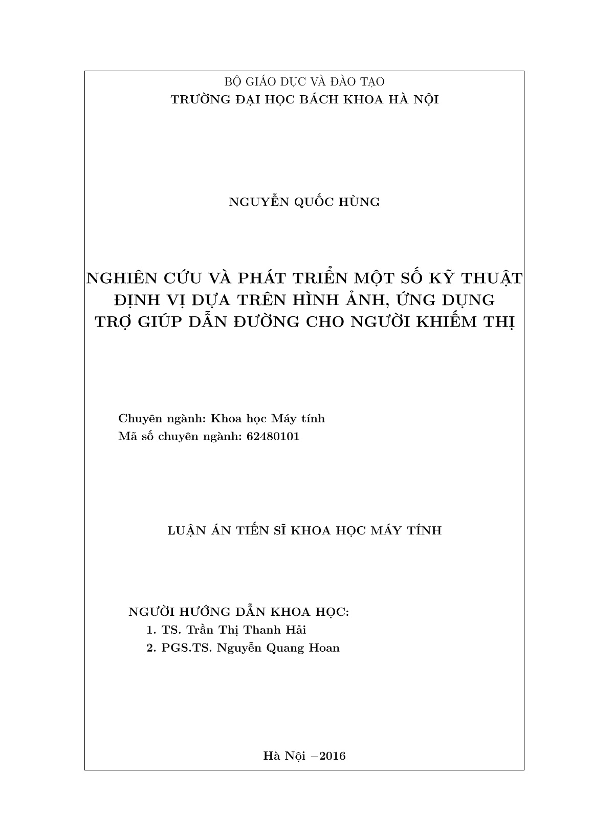 Luận án Nghiên cứu và phát triển một số kỹ thuật định vị dựa trên hình ảnh, ứng dụng trợ giúp dẫn đường cho người khiếm thị trang 2