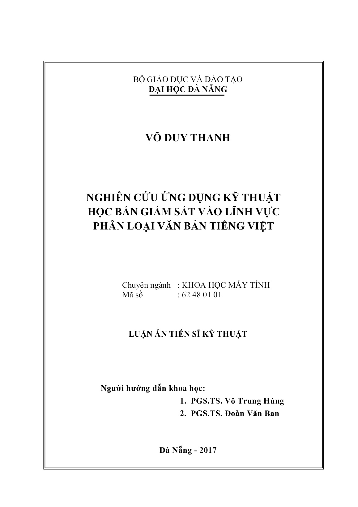 Luận án Nghiên cứu ứng dụng kỹ thuật học bán giám sát vào lĩnh vực phân loại văn bản tiếng Việt trang 2