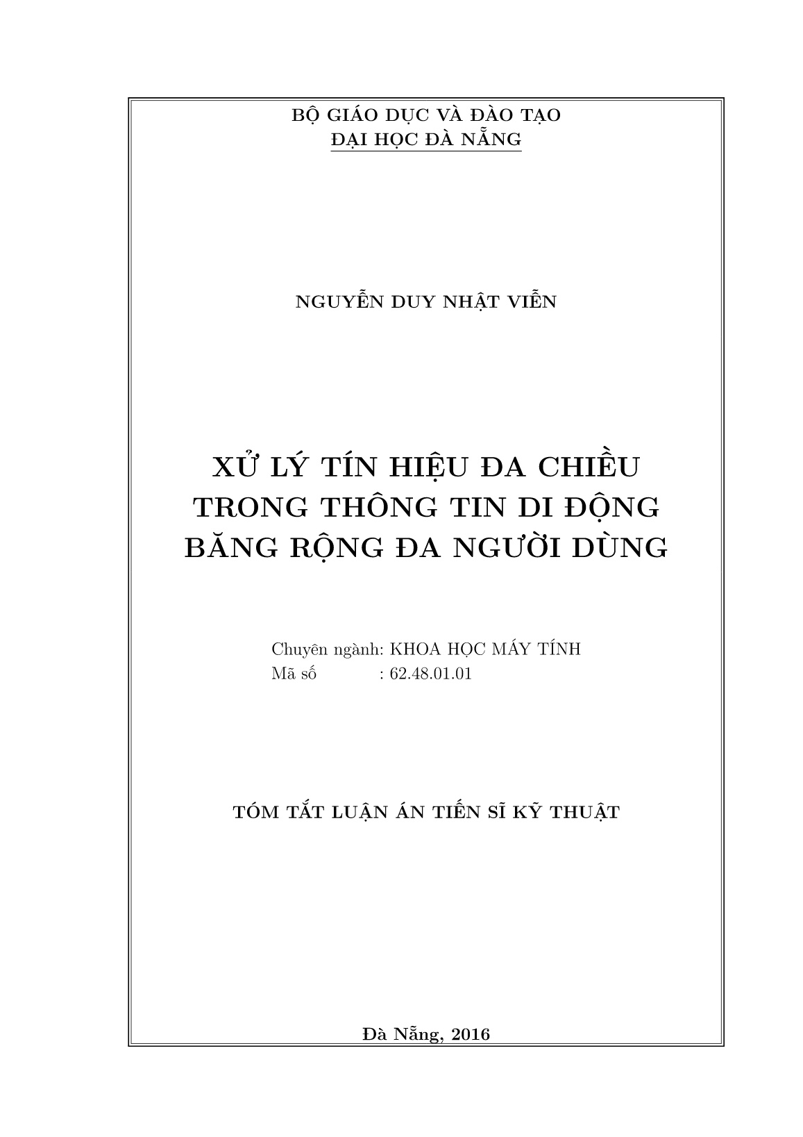 Luận án Xử lý tín hiệu đa chiều trong thông tin di động băng rộng đa người dùng trang 1