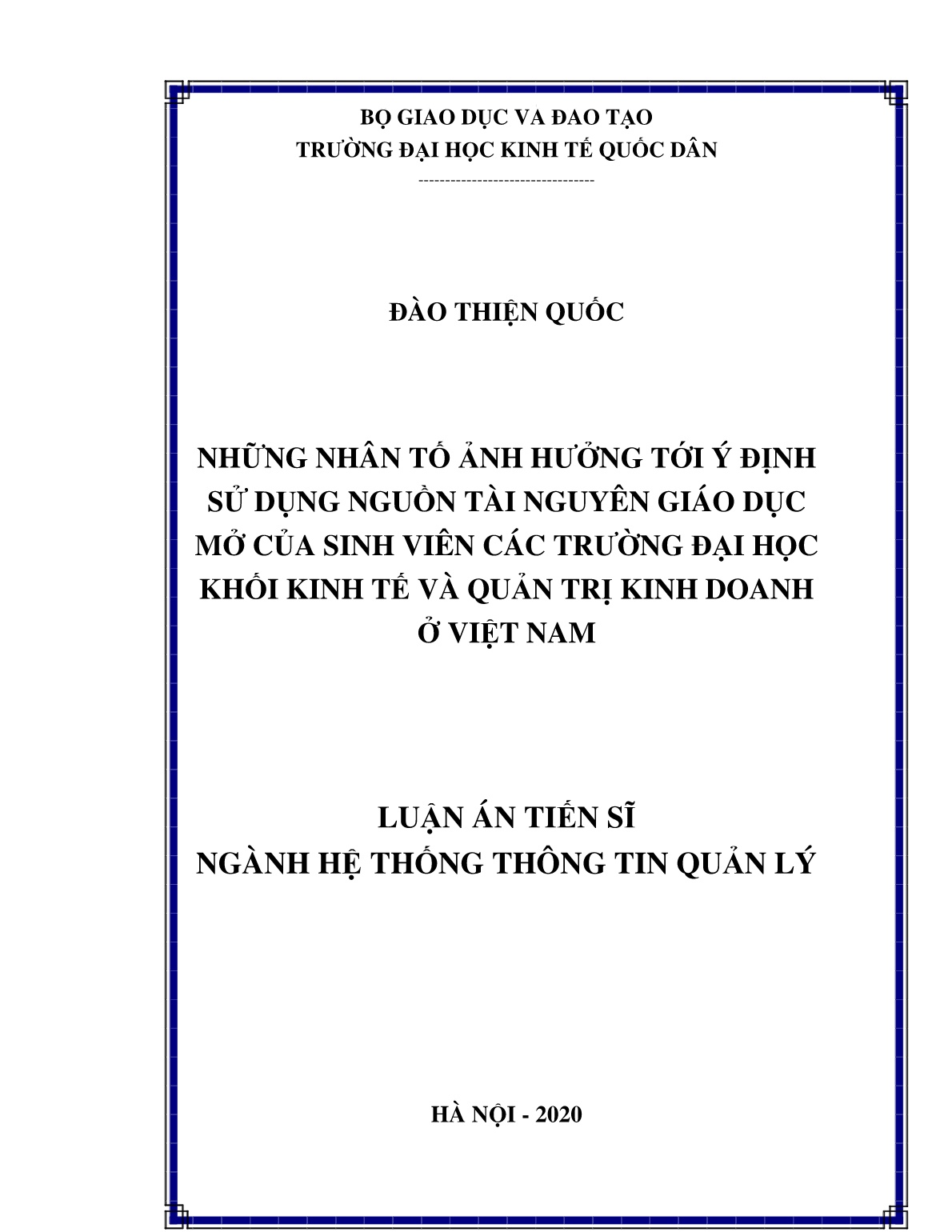 Luận án Những nhân tố ảnh hưởng tới ý định sử dụng nguồn tài nguyên giáo dục mở của sinh viên các trường đại học khối kinh tế và quản trị kinh doanh ở Việt Nam trang 1