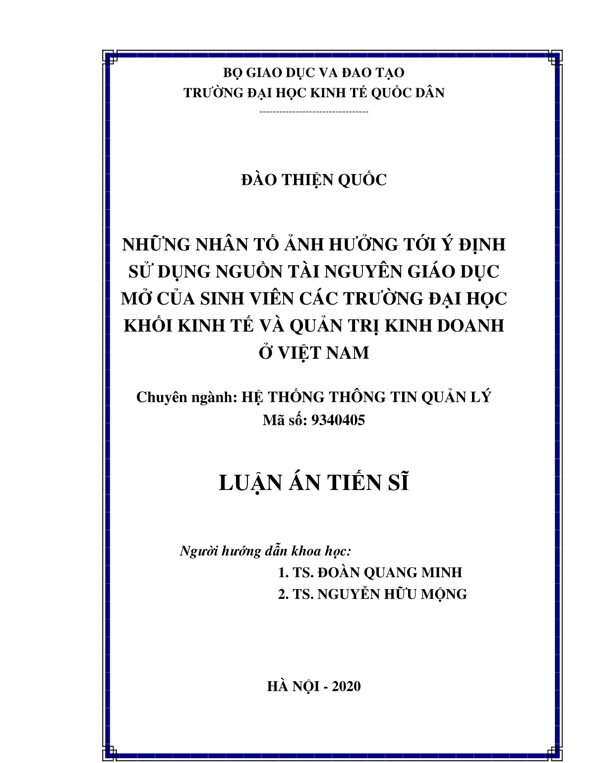 Luận án Những nhân tố ảnh hưởng tới ý định sử dụng nguồn tài nguyên giáo dục mở của sinh viên các trường đại học khối kinh tế và quản trị kinh doanh ở Việt Nam trang 2