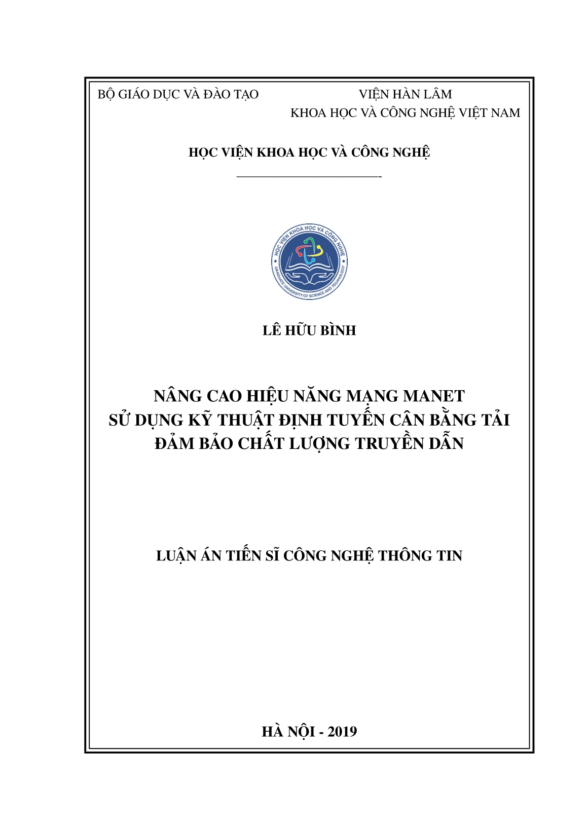 Luận án Nâng cao hiệu năng mạng manet sử dụng kỹ thuật định tuyến cân bằng tải đảm bảo chất lượng truyền dẫn trang 1