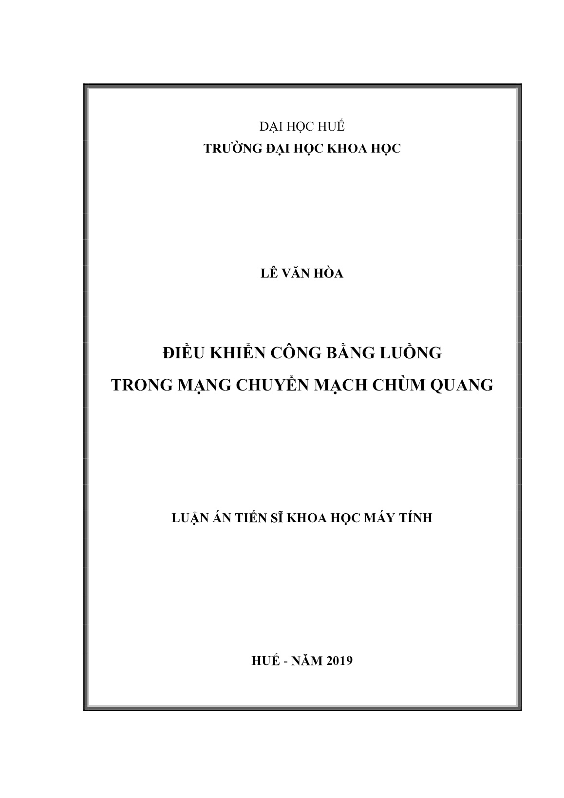 Luận án Điều khiển công bằng luồng trong mạng chuyển mạch chùm quang trang 1