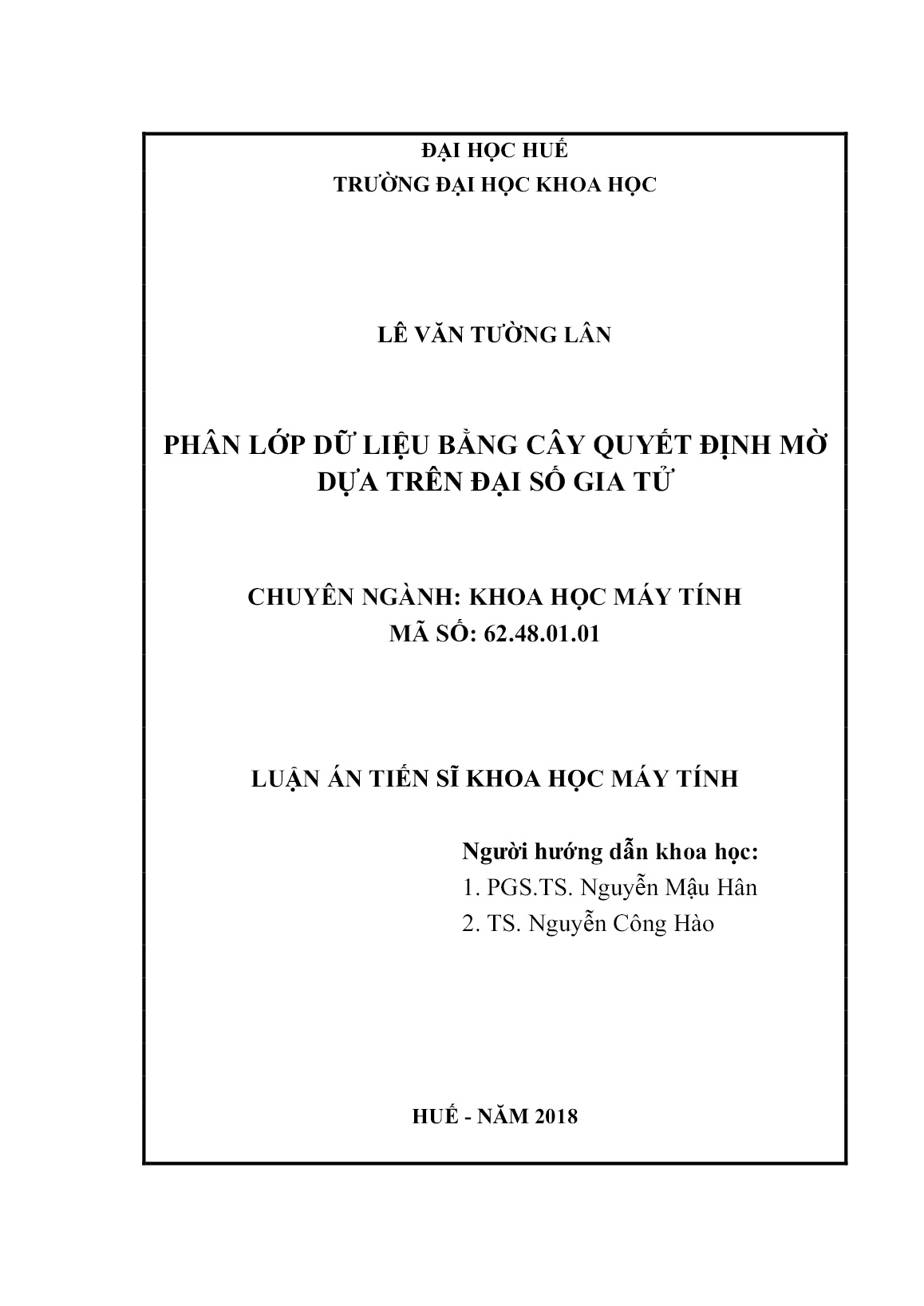 Luận án Phân lớp dữ liệu bằng cây quyết định mờ dựa trên đại số gia tử trang 1