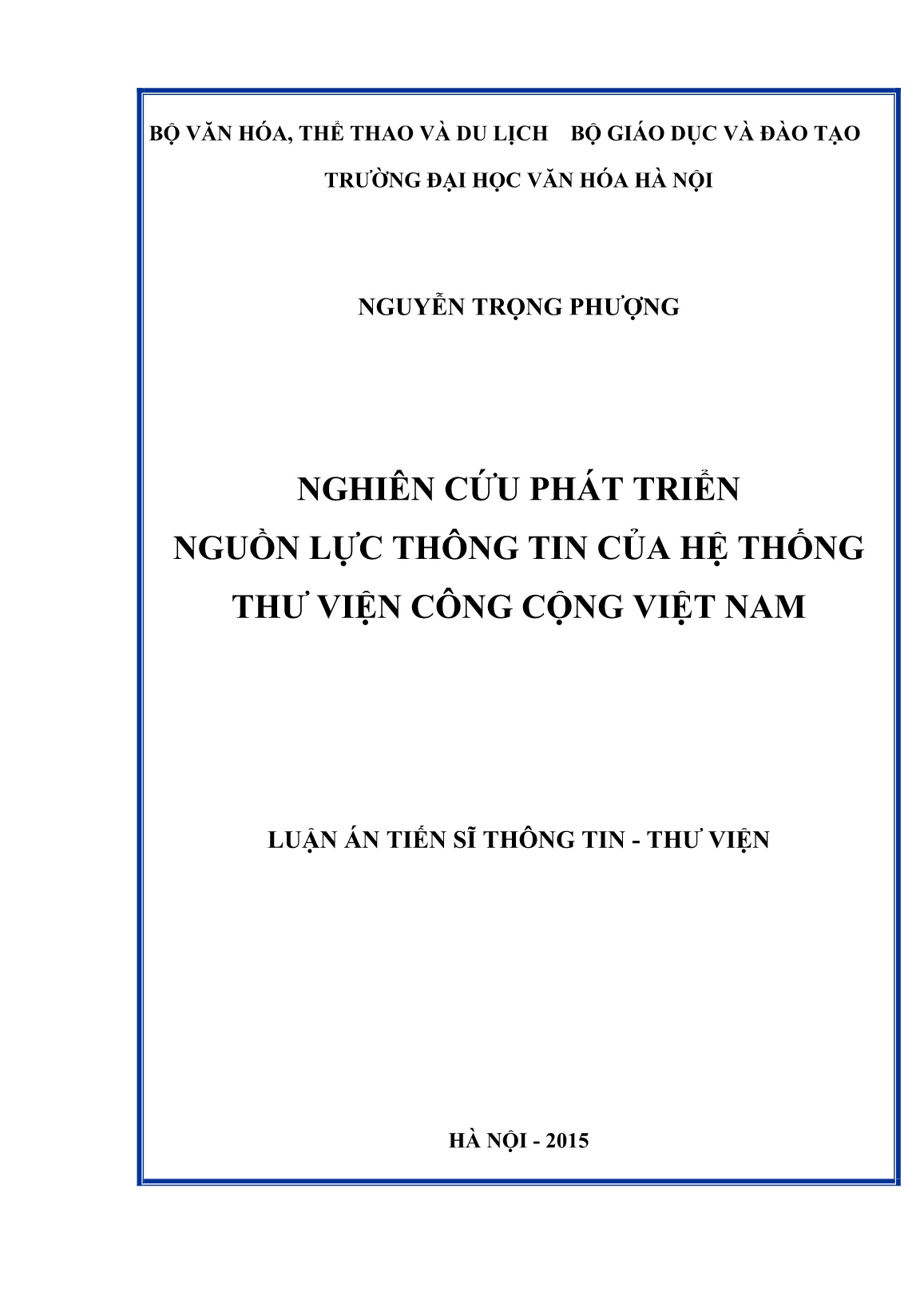 Luận án Nghiên cứu phát triển nguồn lực thông tin của hệ thống thư viện công cộng Việt Nam trang 1