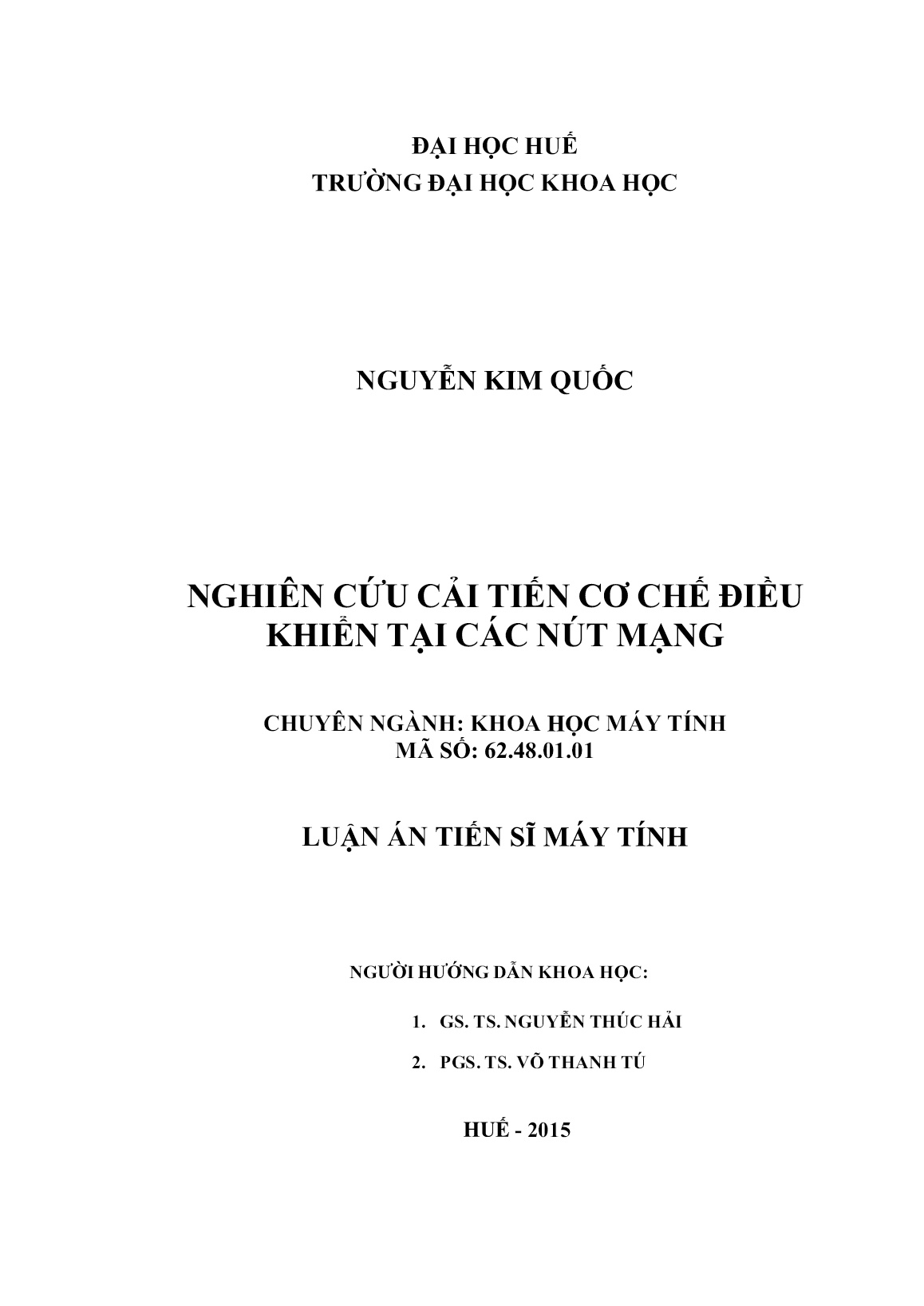 Luận án Nghiên cứu cải tiến cơ chế điều khiển tại các nút mạng trang 2