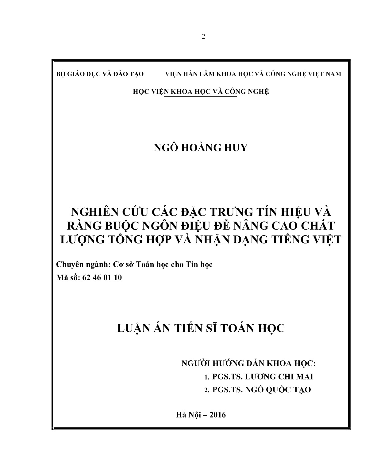 Luận án Nghiên cứu các đặc trưng tín hiệu và ràng buộc ngôn điệu để nâng cao chất lượng tổng hợp và nhận dạng tiếng Việt trang 2