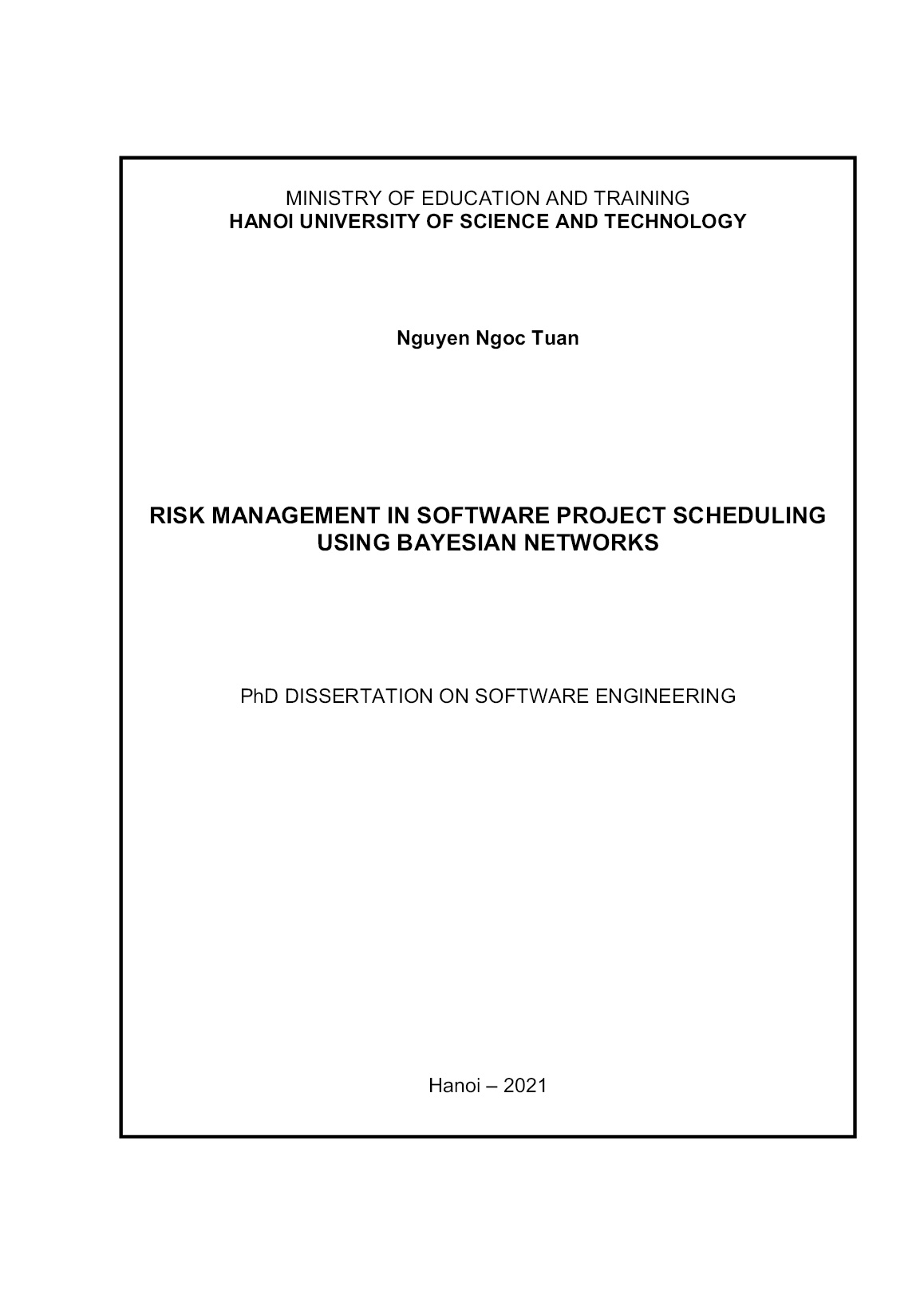 Luận án Risk management in software project scheduling using bayesian networks trang 1