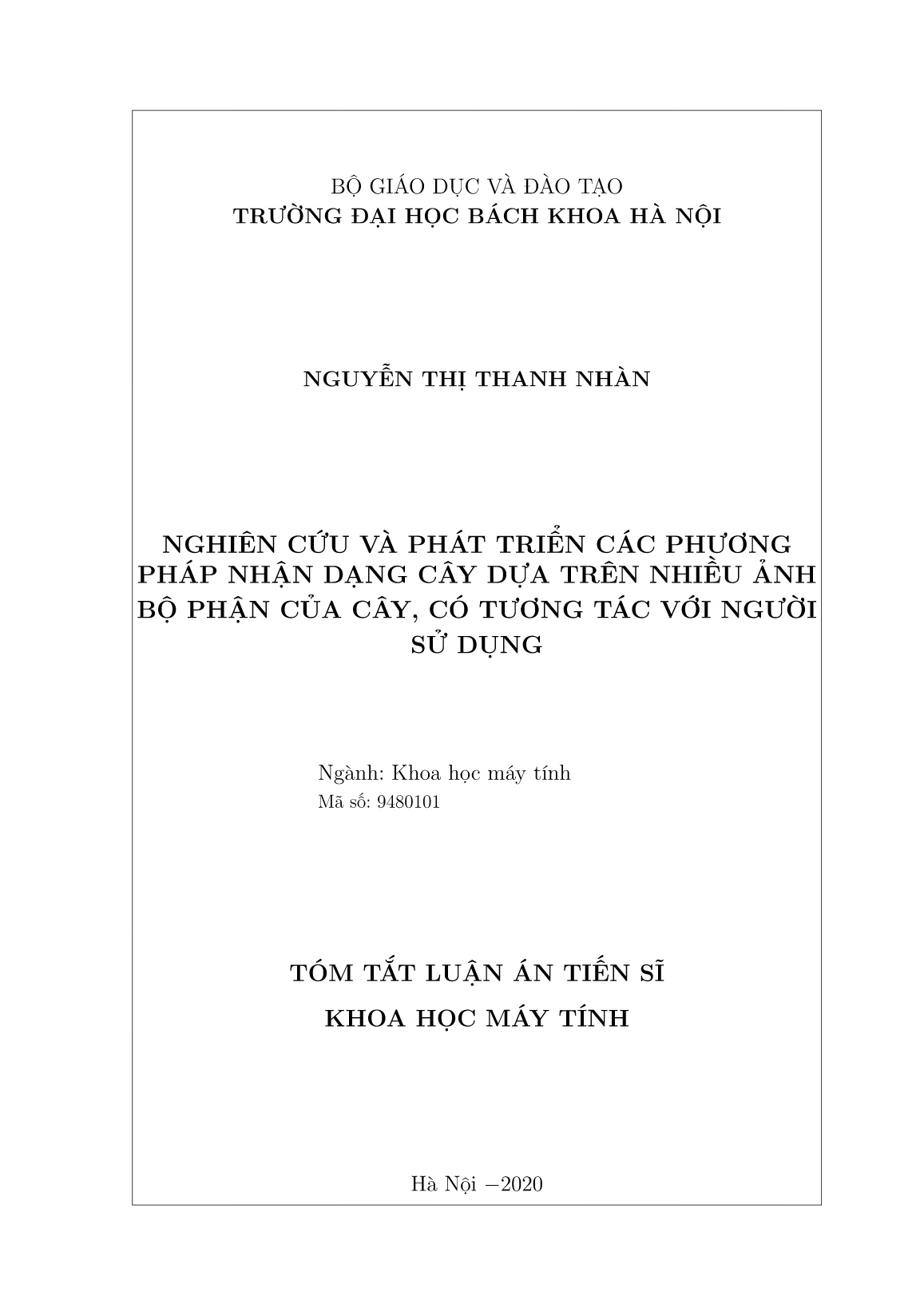 Luận án Nghiên cứu và phát triển các phương pháp nhận dạng cây dựa trên nhiều ảnh bộ phận của cây, có tương tác với người sử dụng trang 1