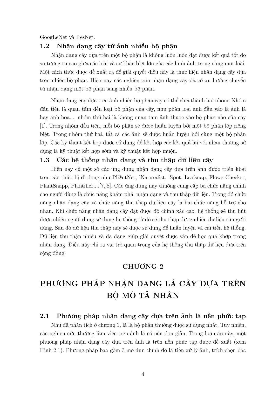 Luận án Nghiên cứu và phát triển các phương pháp nhận dạng cây dựa trên nhiều ảnh bộ phận của cây, có tương tác với người sử dụng trang 6