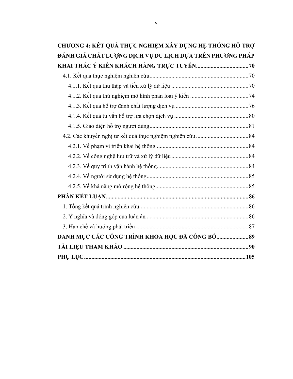 Luận án Nghiên cứu xây dựng Hệ thống hỗ trợ đánh giá chất lượng dịch vụ du lịch dựa trên phương pháp khai thác ý kiến khách hàng trực tuyến trang 7