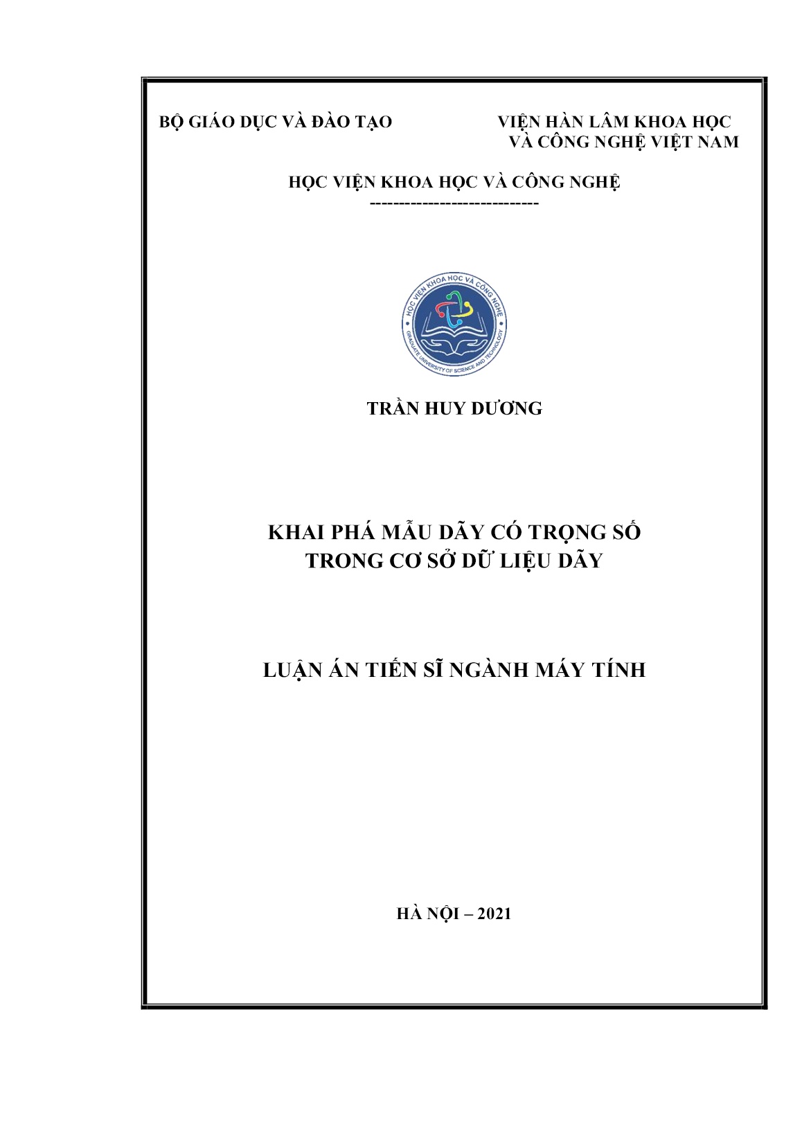 Luận án Khai phá mẫu dãy có trọng số trong cơ sở dữ liệu dãy trang 1