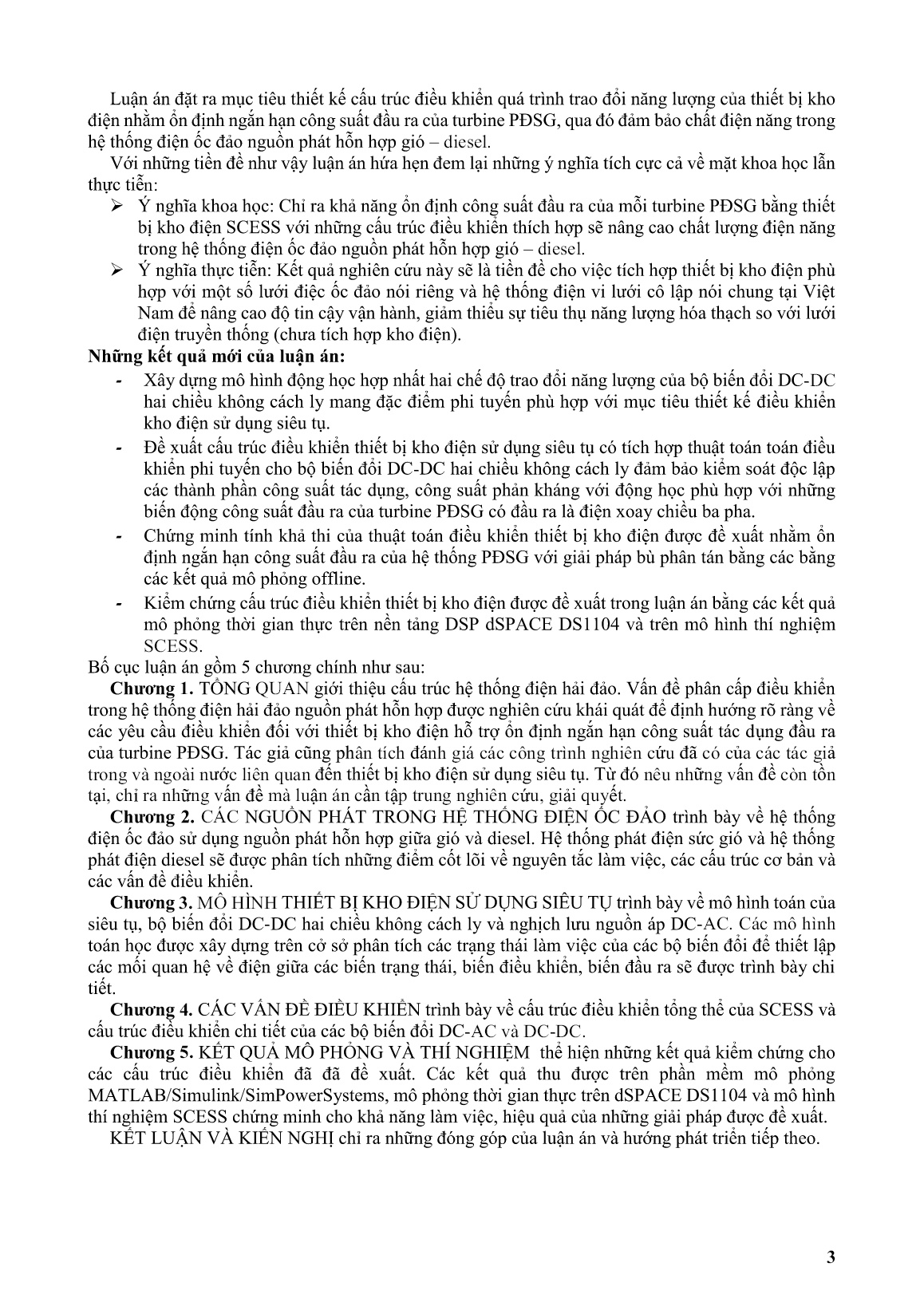 Luận án Các phương pháp điều khiển thiết bị kho điện sử dụng trong hệ thống phát điện sức gió hoạt động ở chế độ ốc đảo trang 5