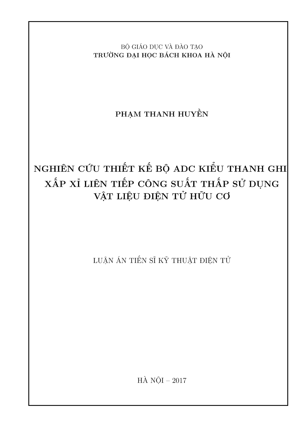 Luận án Nghiên cứu thiết kế bộ adc kiểu thanh ghi xấp xỉ liên tiếp công suất thấp sử dụng vật liệu điện tử hữu cơ trang 1