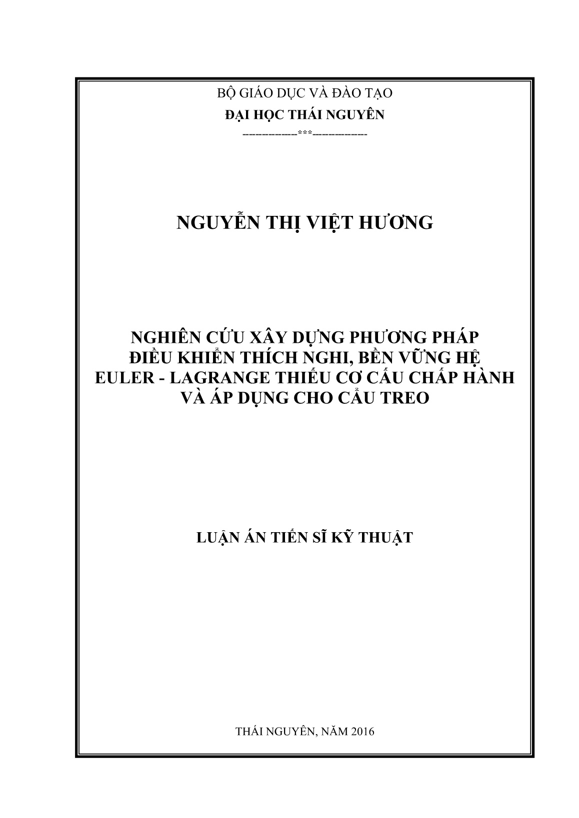 Luận án Nghiên cứu xây dựng phương pháp điều khiển thích nghi, bền vững hệ Euler - Lagrange thiếu cơ cấu chấp hành và áp dụng cho cẩu treo trang 1