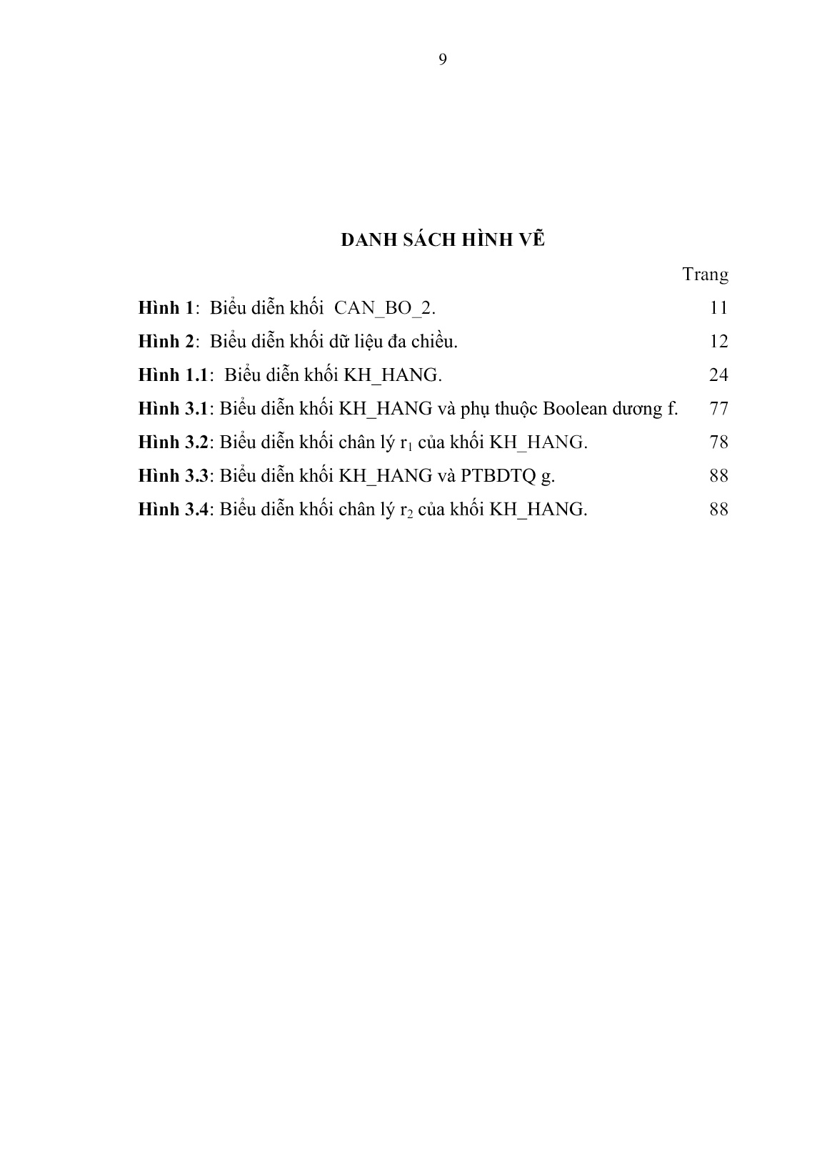 Luận án Các phụ thuộc logic trong mô hình dữ liệu dạng khối trang 10