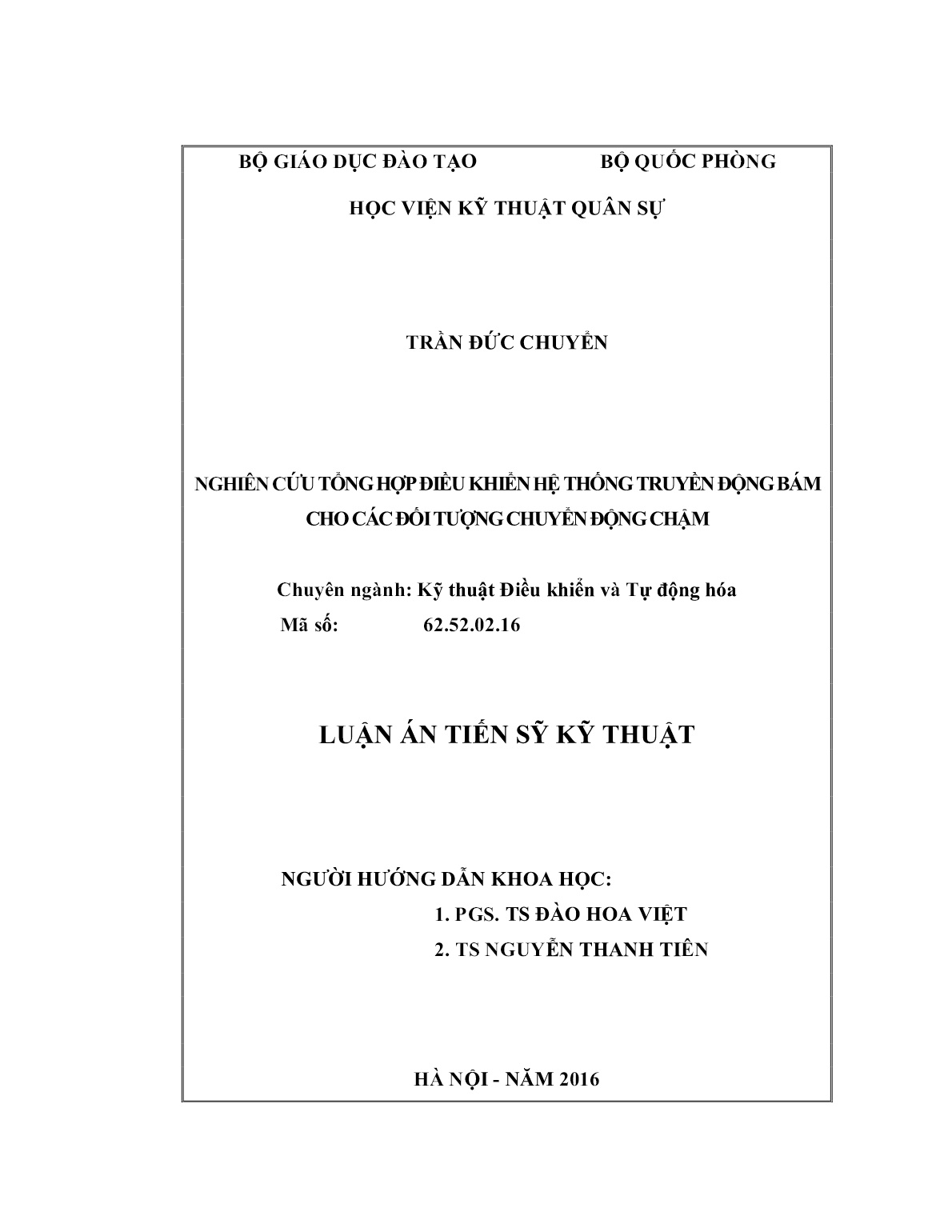 Luận án Nghiên cứu tổng hợp điều khiển hệ thống truyền động bám cho các đối tượng chuyển động chậm trang 2