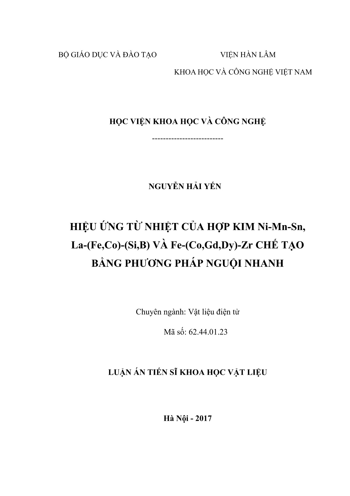 Luận án Hiệu ứng từ nhiệt của hợp kim Ni-Mn-Sn, La-(Fe,Co)-(Si,B) và Fe-(Co,Gd,Dy)-Zr chế tạo bằng phương pháp nguội nhanh trang 1