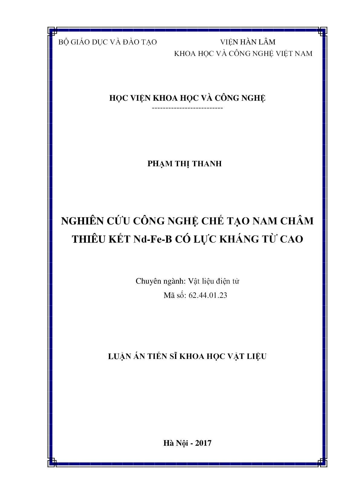 Luận án Nghiên cứu công nghệ chế tạo nam châm thiêu kết Nd-Fe-B có lực kháng từ cao trang 1