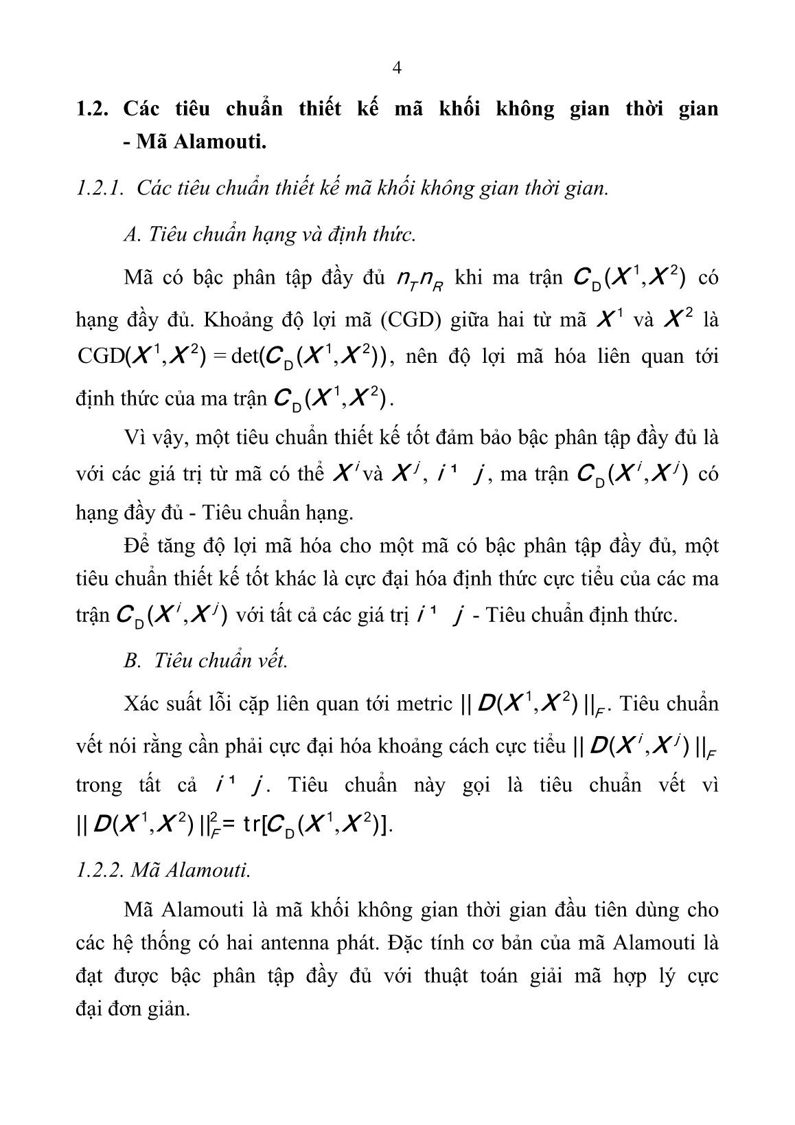 Luận án Nghiên cứu Kỹ thuật mã hóa mã khối không gian thời gian trực giao (OSTBC) kết hợp với điều chế không gian (SM) trang 4