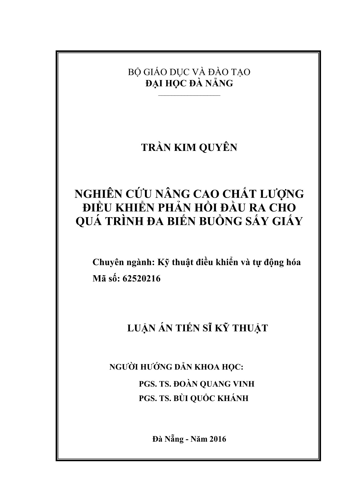 Luận án Nghiên cứu nâng cao chất lượng điều khiển phản hồi đầu ra cho quá trình đa biến buồng sấy giấy trang 2