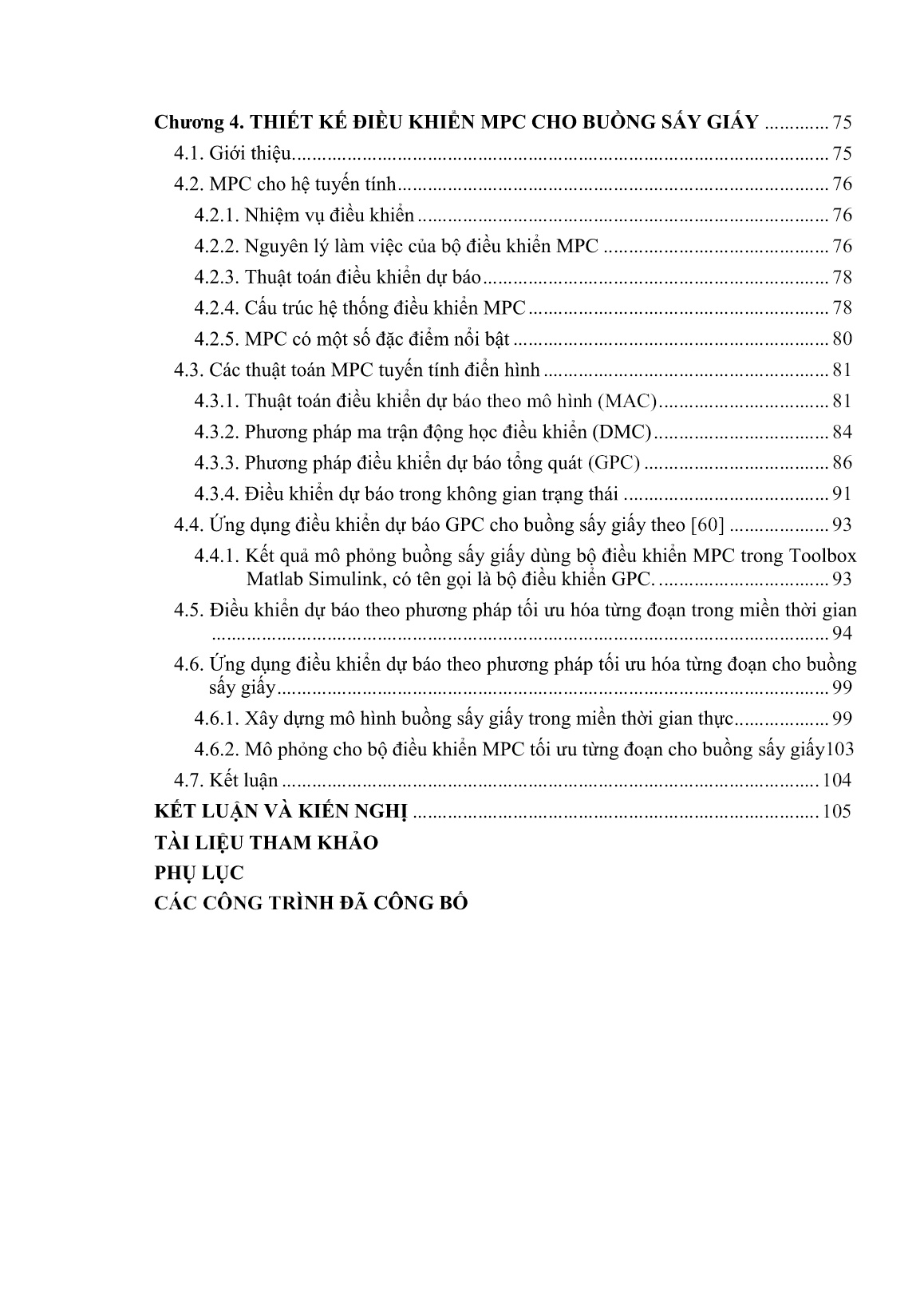 Luận án Nghiên cứu nâng cao chất lượng điều khiển phản hồi đầu ra cho quá trình đa biến buồng sấy giấy trang 7