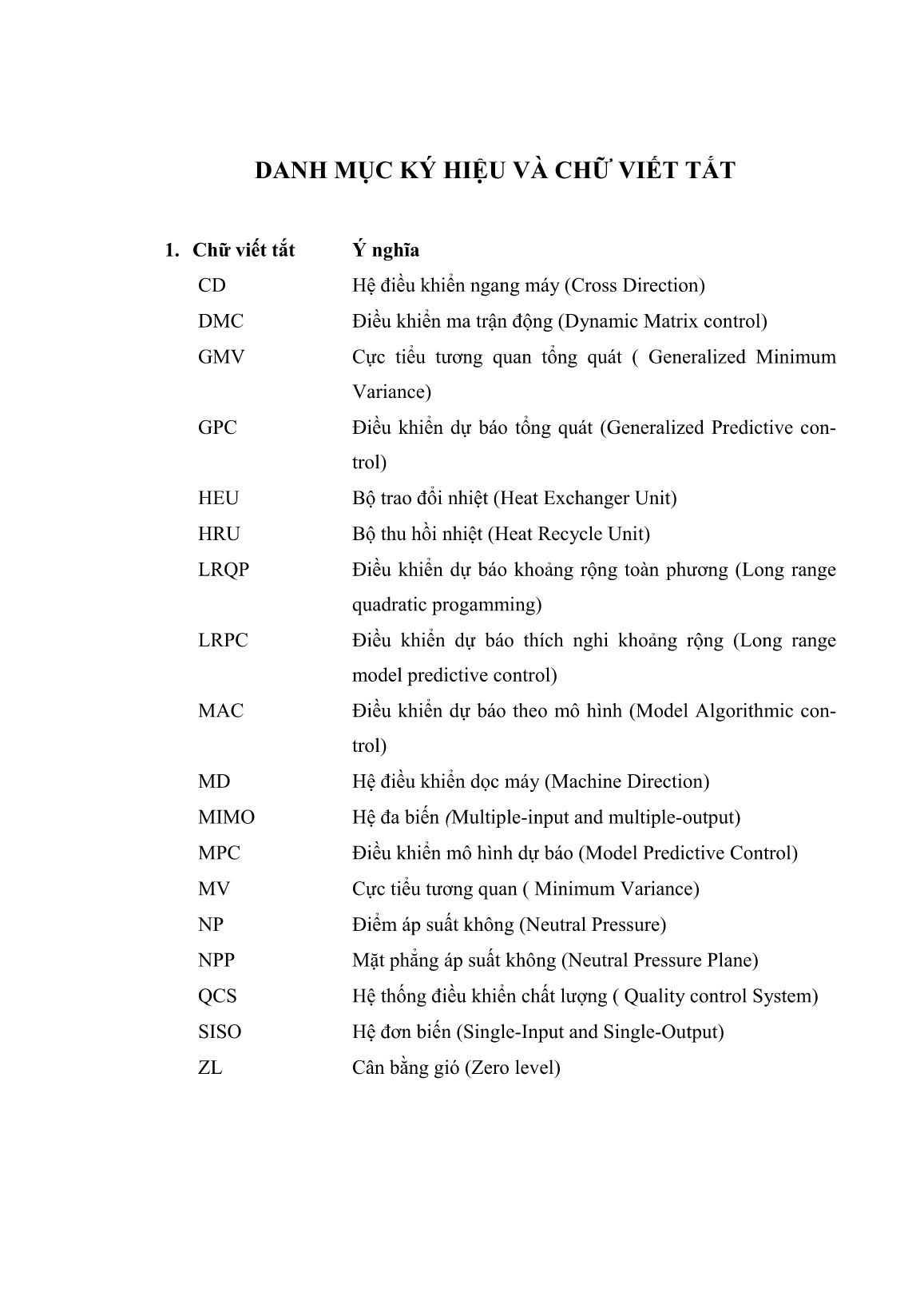 Luận án Nghiên cứu nâng cao chất lượng điều khiển phản hồi đầu ra cho quá trình đa biến buồng sấy giấy trang 8