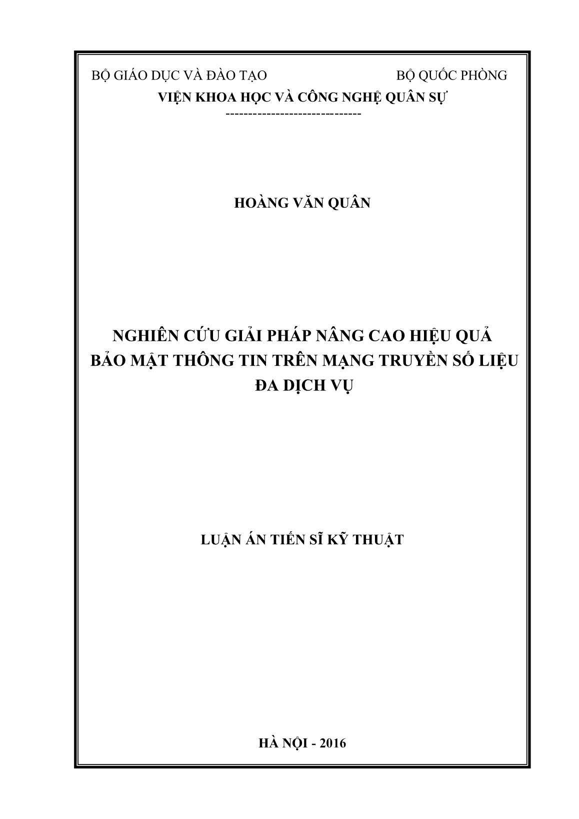 Luận án Nghiên cứu giải pháp nâng cao hiệu quả bảo mật thông tin trên mạng truyền số liệu đa dịch vụ trang 1