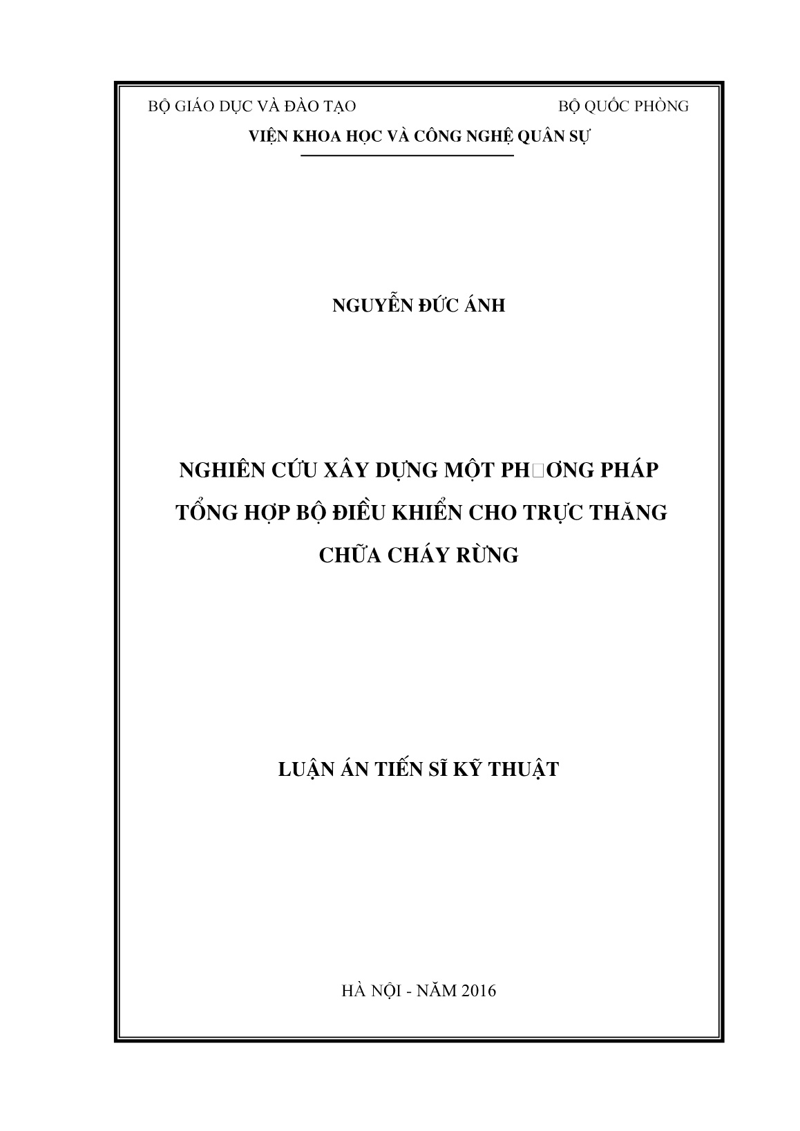 Luận án Nghiên cứu xây dựng một phương pháp tổng hợp bộ điều khiển cho trực thăng chữa cháy rừng trang 1