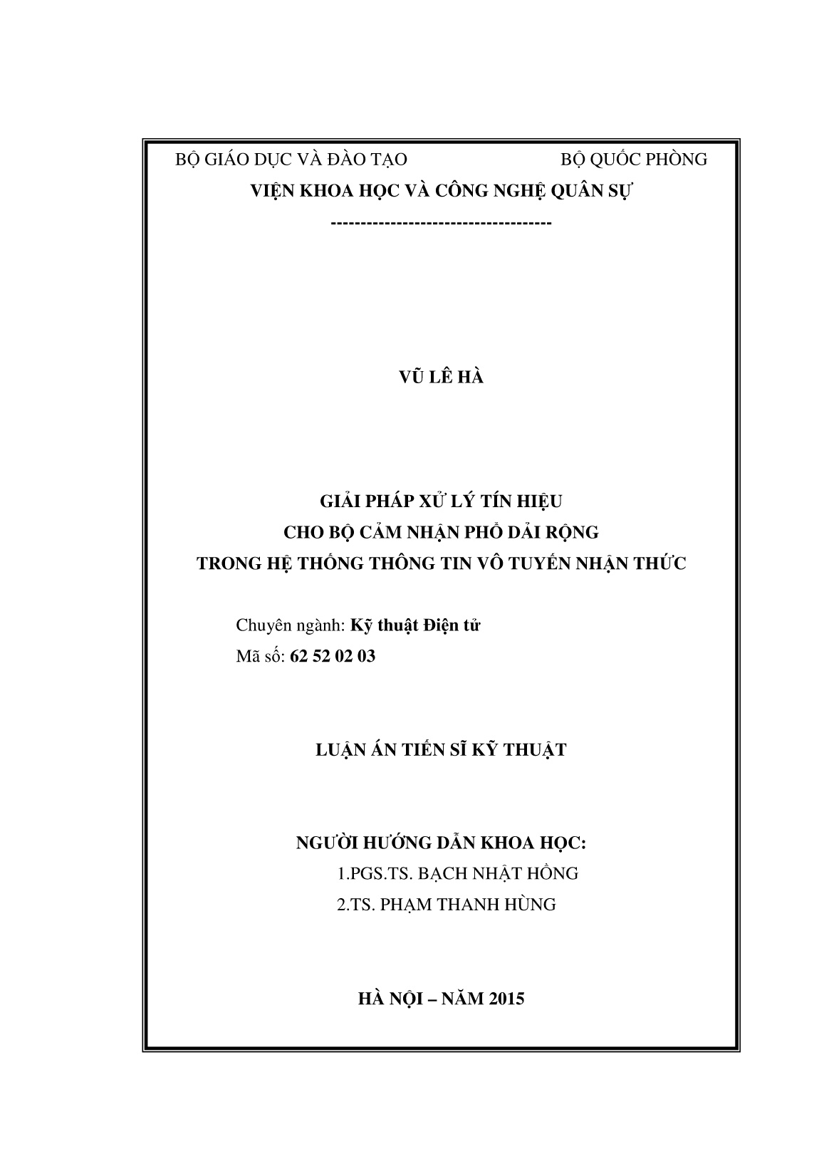 Luận án Giải pháp xử lý tín hiệu cho bộ cảm nhận phổ dải rộng trong hệ thống thông tin vô tuyến nhận thức trang 2