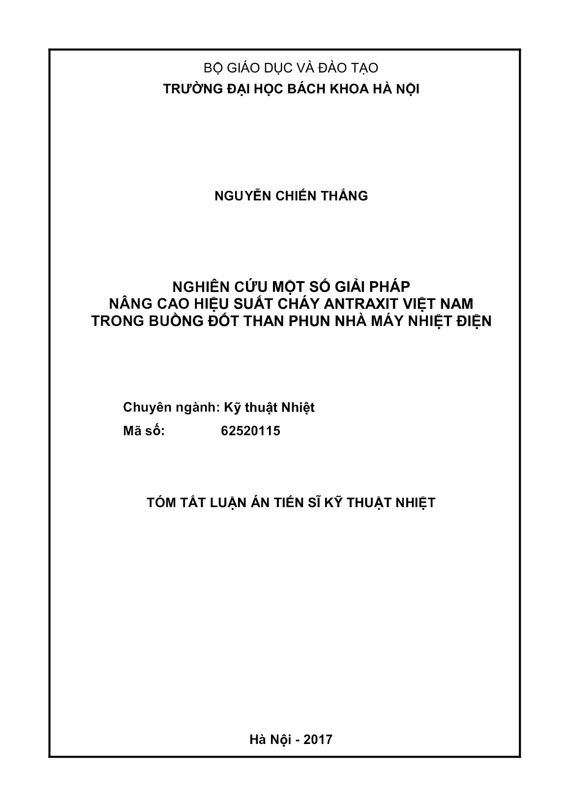 Luận án Nghiên cứu một số giải pháp nâng cao hiệu suất cháy Antraxit Việt Nam trong buồng đốt than phun nhà máy nhiệt điện trang 1