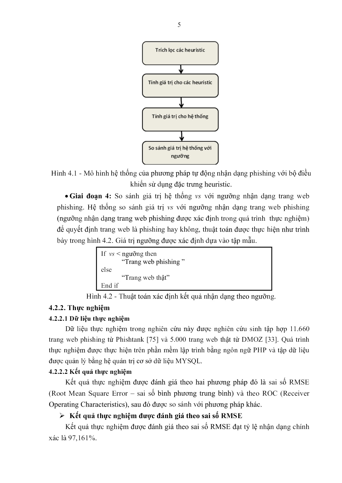 Luận án Ứng dụng mạng Nơron xây dựng thuật toán tự động phát triển các trang Web đánh cắp thông tin trên mạng (PHISHING) trang 7