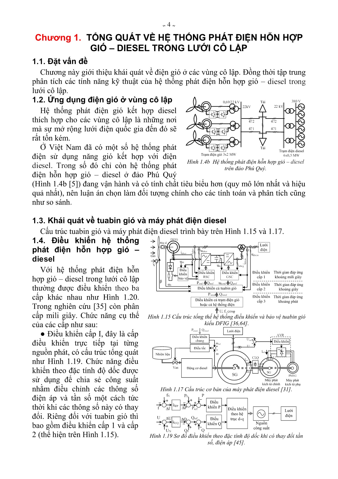 Luận án Nghiên cứu hệ thống phát điện gió – diesel nhằm nâng cao mức thâm nhập điện gió với lưới cô lập trang 6