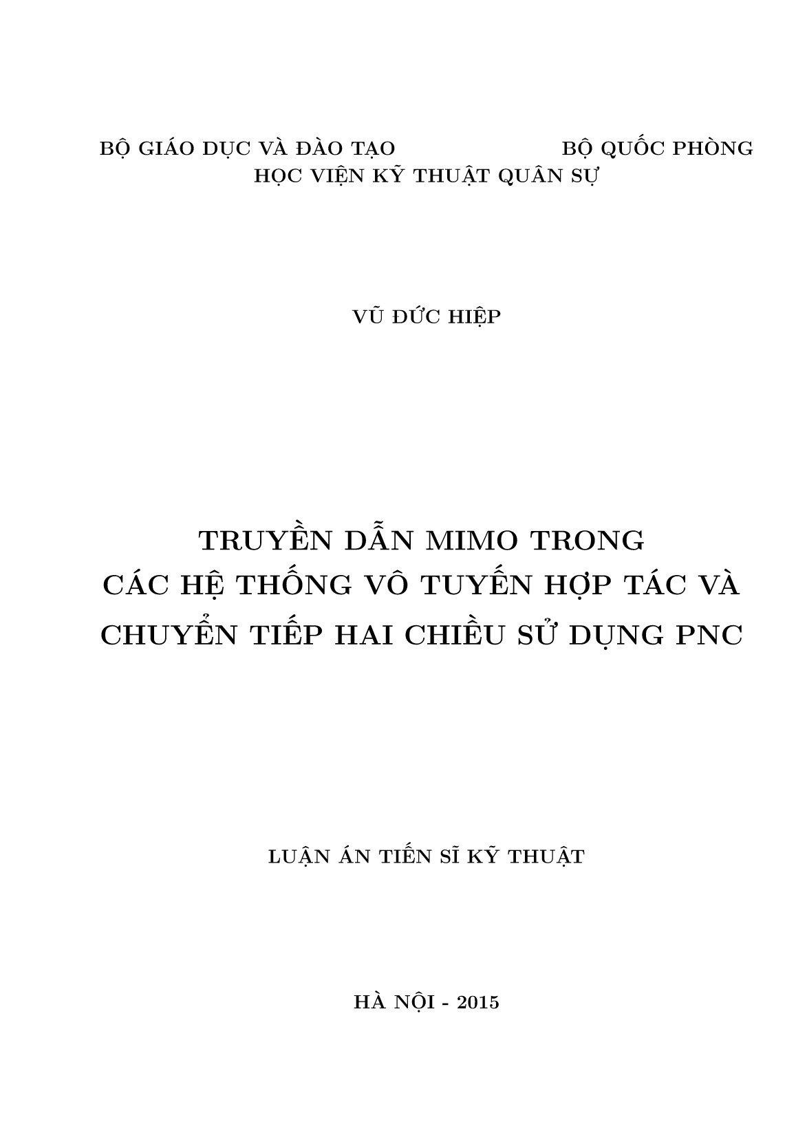 Luận án Truyền dẫn mimo trong các hệ thống vô tuyến hợp tác và chuyển tiếp hai chiều sử dụng PNC trang 1