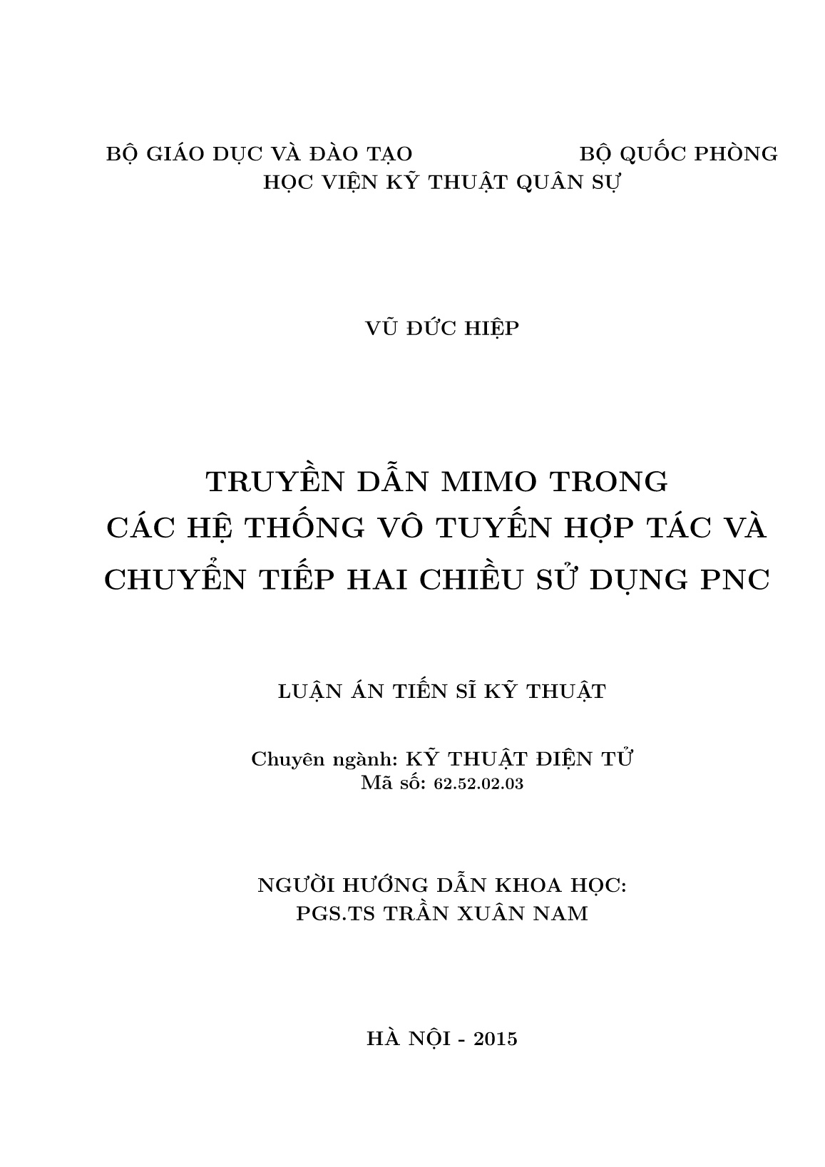 Luận án Truyền dẫn mimo trong các hệ thống vô tuyến hợp tác và chuyển tiếp hai chiều sử dụng PNC trang 2