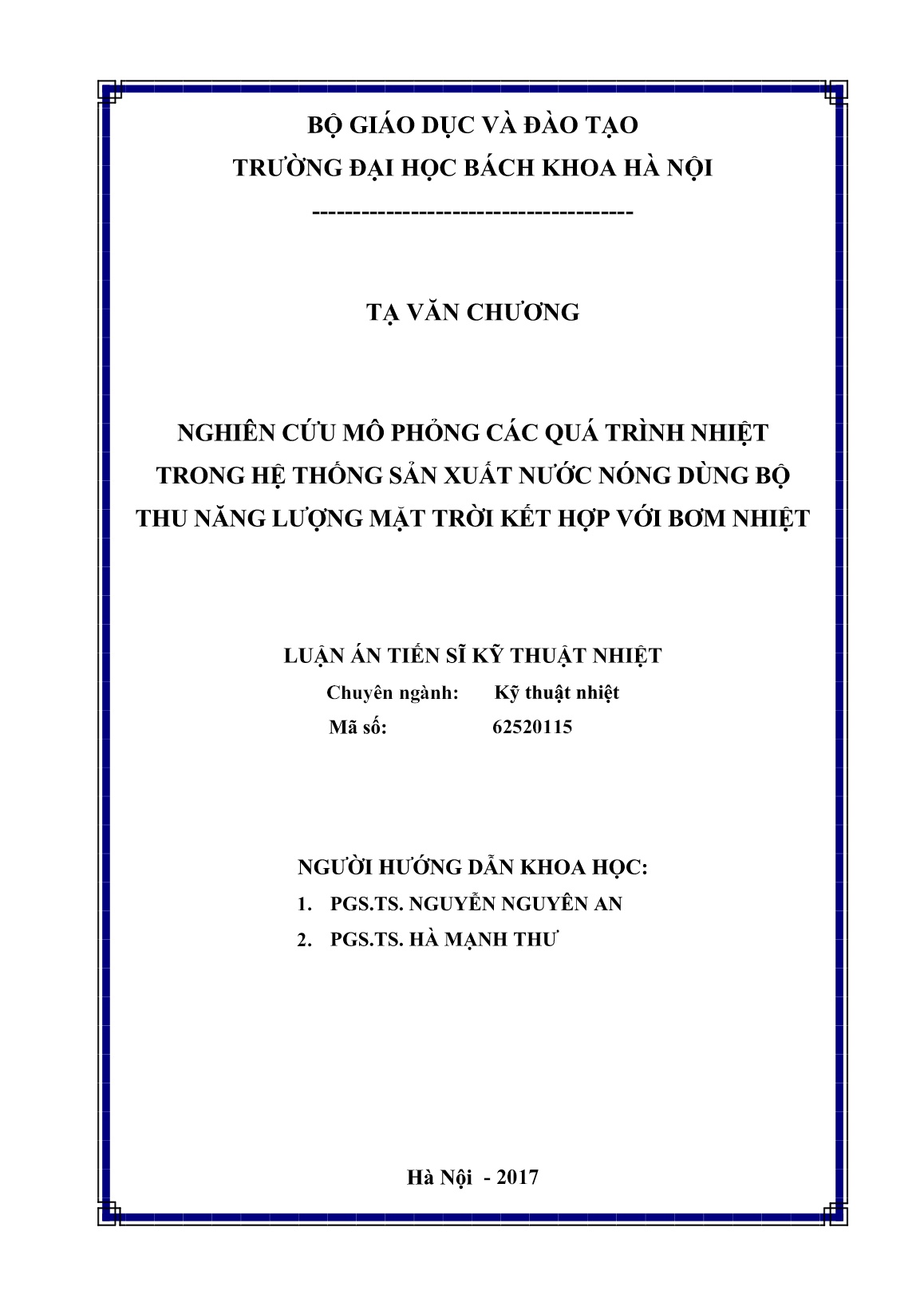 Luận án Nghiên cứu mô phỏng các quá trình nhiệt trong hệ thống sản xuất nước nóng dùng bộ thu năng lượng mặt trời kết hợp với bơm nhiệt trang 2